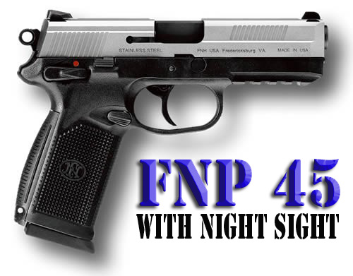FNH FNP 45 45acp Stainless with Night Sights